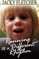 Running to a Different Rhythm af Jacky Fletcher
