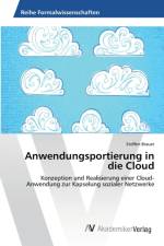 Anwendungsportierung in die Cloud af Steffen Brauer