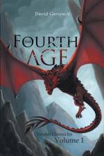 The Fourth Age: Verdan Chronicles: Volume 1 af David Gerspach