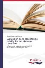 Evaluacion de la consistencia epistemica del discurso cientifico af Manuel Quipuscoa Silvestre