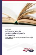 Infraestructura de sustentabilidad para la innovacion af Leslie Vargas