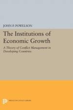 The Institutions of Economic Growth af John P. Powelson