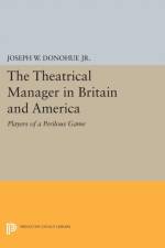 The Theatrical Manager in Britain and America