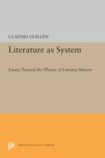 Literature as System af Claudio Guillen