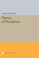 Theory of Perception af George Pitcher