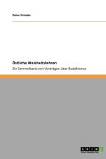 Ostliche Weisheitslehren af Peter Grieder