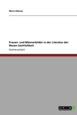 Frauen- Und M nnerbilder in Der Literatur Der Neuen Sachlichkeit af Maria Osburg