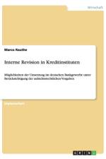 Interne Revision in Kreditinstituten af Marco Rauthe