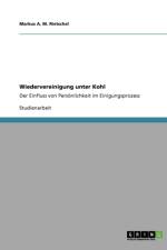 Wiedervereinigung Unter Kohl af Markus A M Rietschel