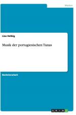 Musik Der Portugiesischen Tunas af Lisa Helbig