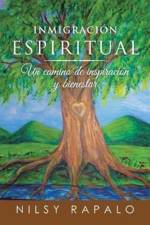 Inmigracion espiritual af Nilsy Rapalo