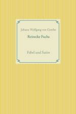 Reinecke Fuchs af Johann Wolfgang von Goethe