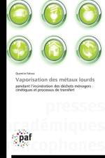 Vaporisation Des Metaux Lourds af Falcoz-Q