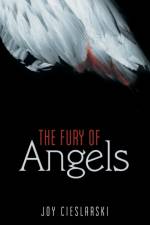 Fury of Angels af Joy Cieslarski