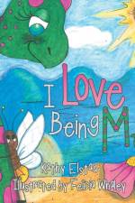 I Love Being Me! af Kathy Elstad