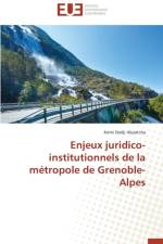Enjeux Juridico-Institutionnels de la M tropole de Grenoble-Alpes af Akpatcha-K