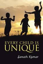 Every Child is Unique af Sanath Kumar