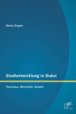 Stadtentwicklung in Dubai af Stefan Ziegler