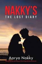 Nakky's The Lost Diary af Aarya Nakky