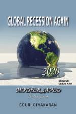 Global Recession Again af Gouri Divakaran