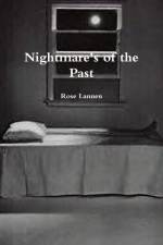 Nightmare's of the Past af Rose Lannen