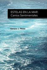 Estelas En La Mar af Genaro J Perez