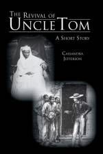 Revival of Uncle Tom