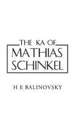 Ka of Mathias Schinkel af H E Balinovsky