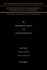 Encyclopaedia of International Aviation Law af Serge-Delors Ndikum