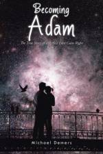 Becoming Adam af Michael Demers