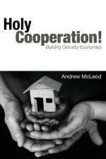 Holy Cooperation! af Andrew McLeod