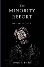 The Minority Report, 2nd Edition af Loren R. Fisher