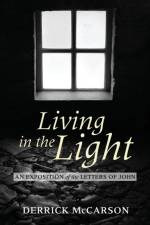 Living in the Light af Derrick McCarson