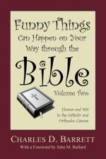 Funny Things Can Happen on Your Way Through the Bible 2.0 af Charles D. Barrett