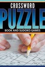 Crossword Puzzle Book And Sudoku Games af Speedy Publishing LLC