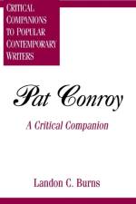 Pat Conroy af Landon C. Burns