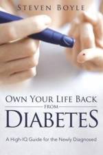 Own Your Life Back from Diabetes af Steven Boyle