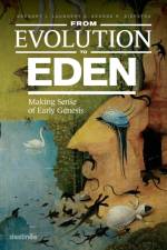 From Evolution to Eden af Gregory J Laughery