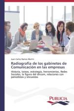 Radiografia de los gabinetes de Comunicacion en las empresas af Juan Carlos Ramos Martin