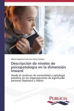 Descripcion de niveles de psicopatologia en la dimension Inward af Maria Eugenia Francisca Varas Gomez