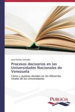 Procesos decisorios en las Universidades Nacionales de Venezuela af Jose Gomez Zamudio