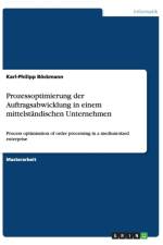 Prozessoptimierung Der Auftragsabwicklung in Einem Mittelstandischen Unternehmen af Karl-Philipp Bockmann