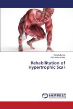 Rehabilitation of Hypertrophic Scar af Ahmed Emad