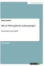 Was Ist Philosophische Anthropologie? af Kilian Seefeld