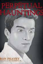 Perpetual Hauntings af Ron Peavey