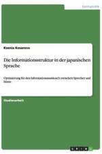 Die Informationsstruktur in Der Japanischen Sprache af Ksenia Kosareva