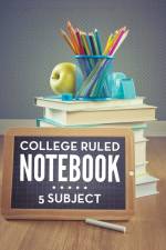 College Ruled Notebook - 5 Subject af Speedy Publishing LLC