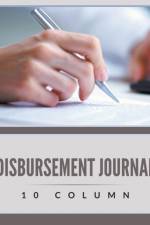Disbursement Journal - 10 Column af Speedy Publishing LLC