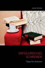 Erfolgreiches Schreiben af Jutta Schütz