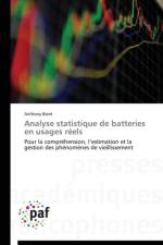 Analyse Statistique de Batteries En Usages Reels af BARRE-A